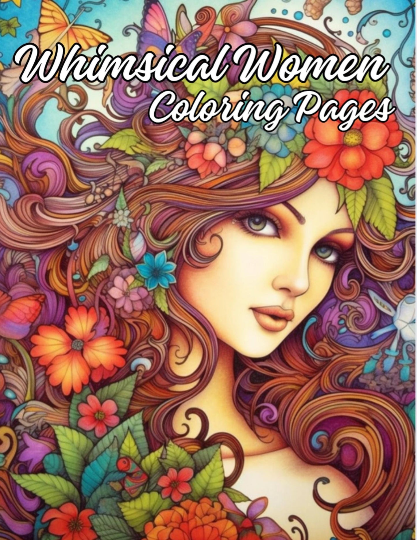 Whimsical Women Coloring Pages Bundle 21 Printable PDF Self Care Art Therapy Coloring Sheets
